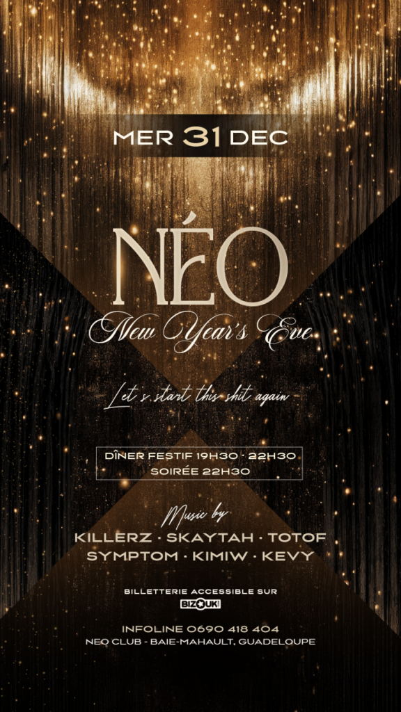 Neo New Year’s Eve – Big Party (Baie-Mahault)