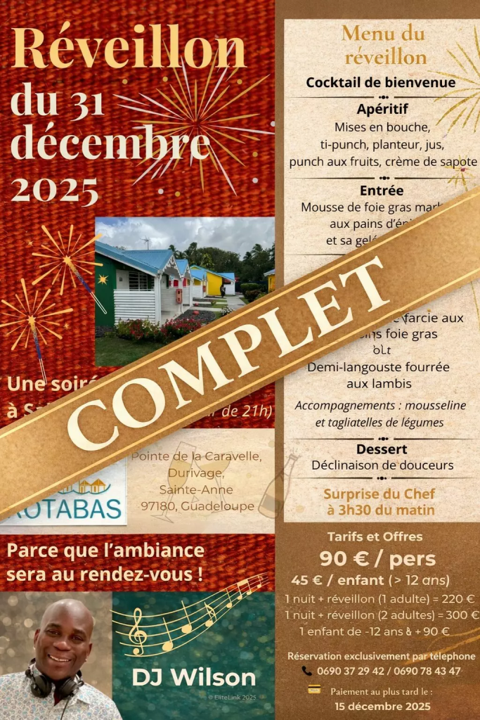 Réveillon à l’Hôtel Le Rotabas (Sainte-Anne)