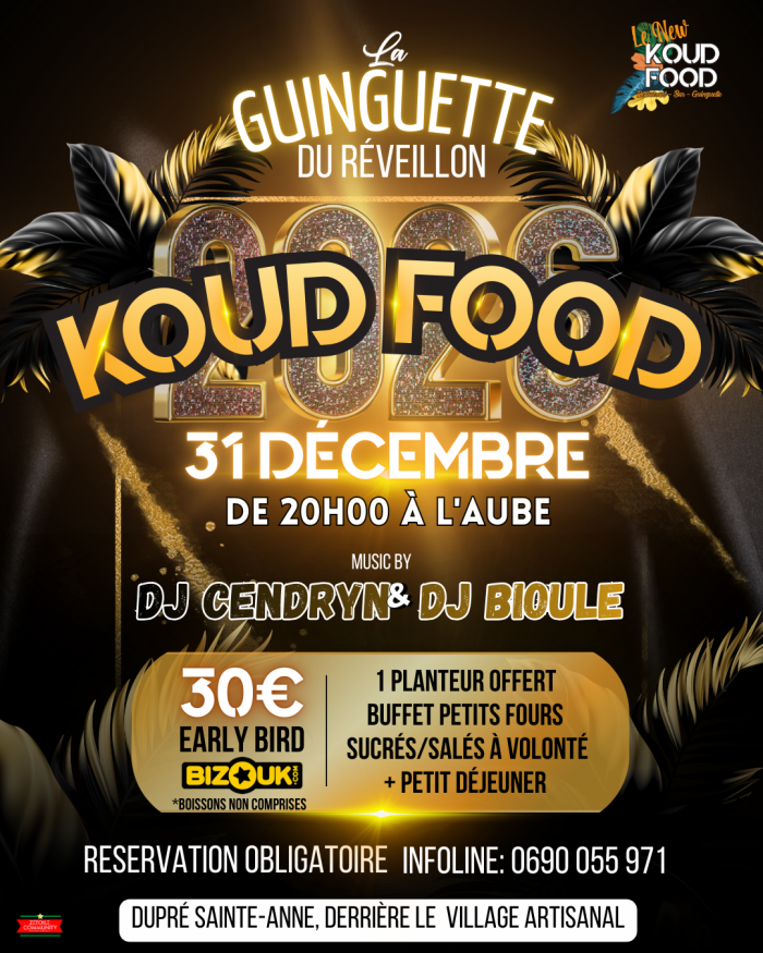 Big Réveillon Koud’Food (Sainte-Anne)